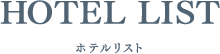 HOTEL LIST